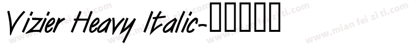 Vizier Heavy Italic字体转换